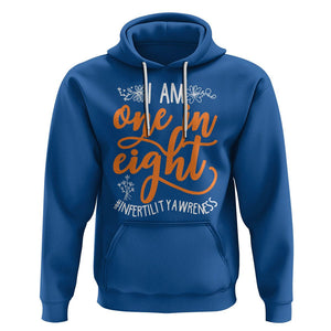 Infertility Awareness Hoodie Im One In Eight IVF Mom Transfer Day TS02 Royal Blue Printyourwear