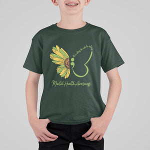 Mental Health Matters T Shirt For Kid Mental Health Awareness Butterfly Its Okay To Not Be Okay TS02 Dark Forest Green Printyourwear