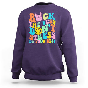 Funny Teacher Sweatshirt Teachers Rock The Test Don't Stress Just Do Your Best Funny Testing Day TS02 Purple Printyourwear