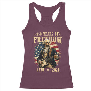 250 Years of Freedom George Washington Rock Star Racerback Tank Top Funny Electric Guitar Player Vintage American Flag 1776 to 2026 Semiquincentennial TS02 Maroon Print Your Wear
