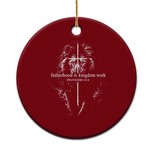 Christian Dad Lion of Judah Cross Spiritual Warrior Ceramic Ornament Fatherhood Is Kingdom Work Proverbs 22:6 Religious Fathers Day