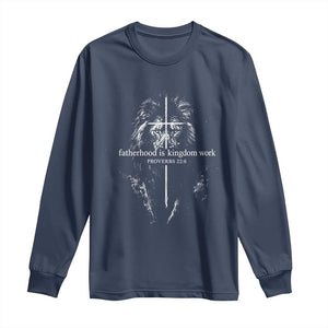 Christian Dad Lion of Judah Cross Spiritual Warrior Long Sleeve Shirt Fatherhood Is Kingdom Work Proverbs 22:6 Religious Fathers Day