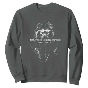 Christian Dad Lion of Judah Cross Spiritual Warrior Sweatshirt Fatherhood Is Kingdom Work Proverbs 22:6 Religious Fathers Day