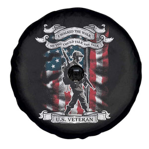 American Veteran Spare Tire Cover I Walked The Walked So You Could Talk The Talk American Flag TS02 Print Your Wear