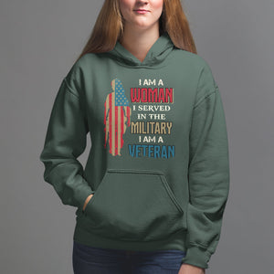Female Veteran Hoodie I Am A Woman I Served In The Military I Am Veteran TS02 Dark Forest Green Printyourwear