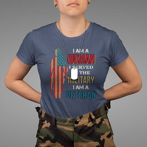 Female Veteran T Shirt I Am A Woman I Served In The Military I Am Veteran TS02 Navy Printyourwear