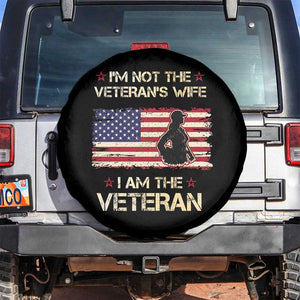 Female Veteran Spare Tire Cover I'm Not The Veteran's Wife I Am The Veteran American Flag TS02 No hole Black Print Your Wear