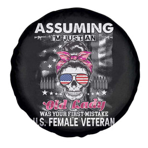 Female Veteran Spare Tire Cover Assuming I'm Just An Old Lady Was Your First Mistake American Messy Bun TS02 Print Your Wear