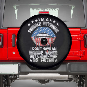 Female Veteran Spare Tire Cover I Don't Have An Inside Voice Just A Mouth With No Filter Women Lips TS02 Black Print Your Wear
