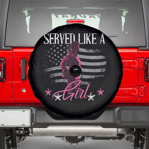 Female Veteran Spare Tire Cover Served Like A Girl American Flag US Pride TS02 Black Print Your Wear