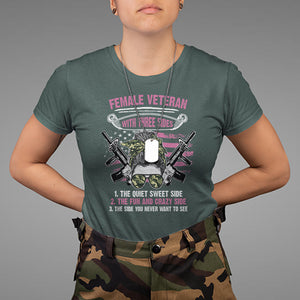 Female Veteran T Shirt With Three Sides But The Side You Never Want To See Army Messy Bun TS02 Dark Forest Green Printyourwear