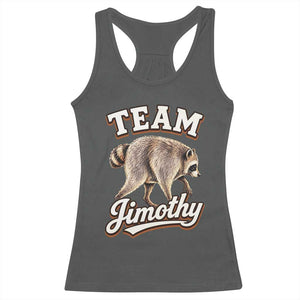 Team Jimothy Funny Viral Seattle Raccoon Legend Racerback Tank Top Trash Panda Meme Vintage Sports Style Graphic TS02 Dark Heather Print Your Wear