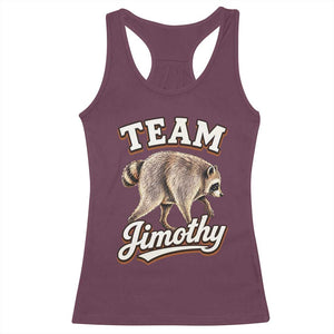Team Jimothy Funny Viral Seattle Raccoon Legend Racerback Tank Top Trash Panda Meme Vintage Sports Style Graphic TS02 Maroon Print Your Wear