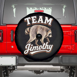 Team Jimothy Funny Viral Seattle Raccoon Legend Spare Tire Cover Trash Panda Meme Vintage Sports Style Graphic TS02 Black Print Your Wear