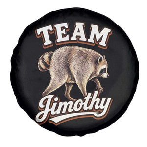 Team Jimothy Funny Viral Seattle Raccoon Legend Spare Tire Cover Trash Panda Meme Vintage Sports Style Graphic TS02 Print Your Wear