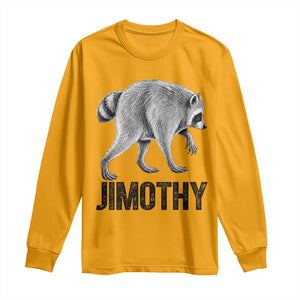 Viral Seattle Jimothy the Raccoon Long Sleeve Shirt Vintage Trash Panda Meme Graphic TS02 Gold Print Your Wear