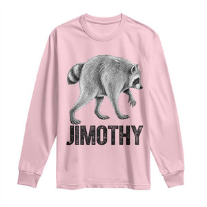 Viral Seattle Jimothy the Raccoon Long Sleeve Shirt Vintage Trash Panda Meme Graphic TS02 Light Pink Print Your Wear