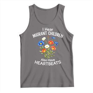 I Hear Migrant Children Also Have Heartbeats Tank Top Wildflower Floral Social Justice Human Rights