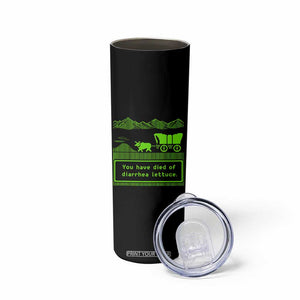 Retro 8-Bit Pixel 80s Game Over Parody Graphic Skinny Tumbler You Have Died Of Diarrhea Lettuce