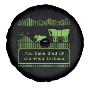 Retro 8-Bit Pixel 80s Game Over Parody Graphic Spare Tire Cover You Have Died Of Diarrhea Lettuce