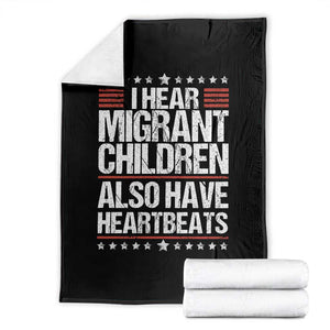 I Hear Migrant Children Also Have Heartbeats Throw Blanket Vintage Stars Human Rights Social Justice