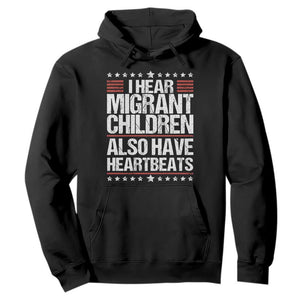I Hear Migrant Children Also Have Heartbeats Hoodie Vintage Stars Human Rights Social Justice