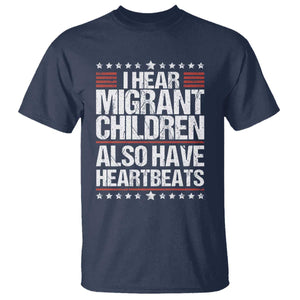 I Hear Migrant Children Also Have Heartbeats T Shirt Vintage Stars Human Rights Social Justice