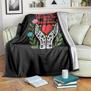 I Hear Migrant Children Also Have Heartbeats Throw Blanket Groovy Retro Floral Hands Heart Social Justice