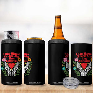 I Hear Migrant Children Also Have Heartbeats 4 in 1 Can Cooler Tumbler Groovy Retro Floral Hands Heart Social Justice