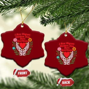 I Hear Migrant Children Also Have Heartbeats Ceramic Ornament Groovy Retro Floral Hands Heart Social Justice