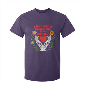 I Hear Migrant Children Also Have Heartbeats T Shirt For Kid Groovy Retro Floral Hands Heart Social Justice