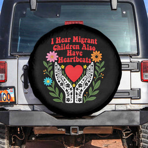 I Hear Migrant Children Also Have Heartbeats Spare Tire Cover Groovy Retro Floral Hands Heart Social Justice