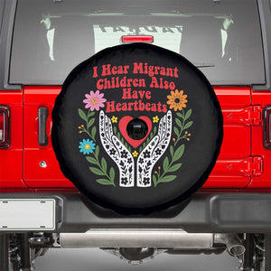 I Hear Migrant Children Also Have Heartbeats Spare Tire Cover Groovy Retro Floral Hands Heart Social Justice