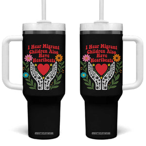 I Hear Migrant Children Also Have Heartbeats Tumbler With Handle Groovy Retro Floral Hands Heart Social Justice