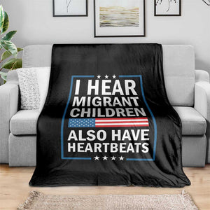 I Hear Migrant Children Also Have Heartbeats Throw Blanket Patriotic American Flag Human Rights