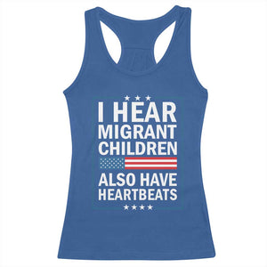 I Hear Migrant Children Also Have Heartbeats Racerback Tank Top Patriotic American Flag Human Rights