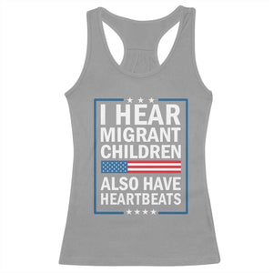 I Hear Migrant Children Also Have Heartbeats Racerback Tank Top Patriotic American Flag Human Rights