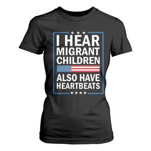 I Hear Migrant Children Also Have Heartbeats T Shirt For Women Patriotic American Flag Human Rights