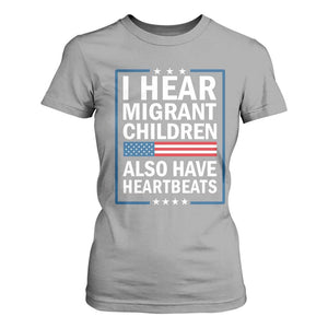 I Hear Migrant Children Also Have Heartbeats T Shirt For Women Patriotic American Flag Human Rights