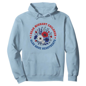 I Hear Migrant Children Also Have Heartbeats Hoodie Patriotic Red White Blue Floral Human Rights