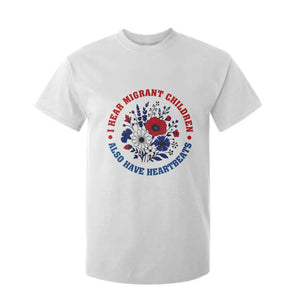 I Hear Migrant Children Also Have Heartbeats T Shirt For Kid Patriotic Red White Blue Floral Human Rights
