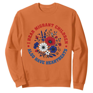 I Hear Migrant Children Also Have Heartbeats Sweatshirt Patriotic Red White Blue Floral Human Rights