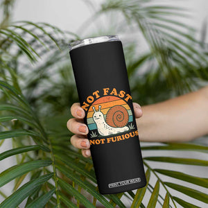 Funny Snail Introvert Slow Living Skinny Tumbler Not Fast Not Furious Retro Sunset