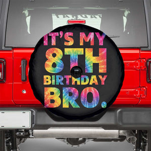 It is My 8th Birthday Bro Printed Tie Dye Graphic Spare Tire Cover 8 Years Old Bday Party Retro Hippie Rainbow