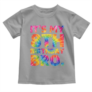 It is My 8th Birthday Bro Printed Tie Dye Graphic Toddler T Shirt 8 Years Old Bday Party Retro Hippie Rainbow
