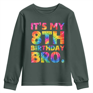 It is My 8th Birthday Bro Printed Tie Dye Graphic Youth Sweatshirt 8 Years Old Bday Party Retro Hippie Rainbow