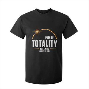 Path of Totality Iceland August 12 2026 T Shirt For Kid Total Solar Eclipse Astronomy Travel Gift
