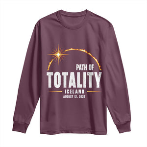Path of Totality Iceland August 12 2026 Long Sleeve Shirt Total Solar Eclipse Astronomy Travel Gift