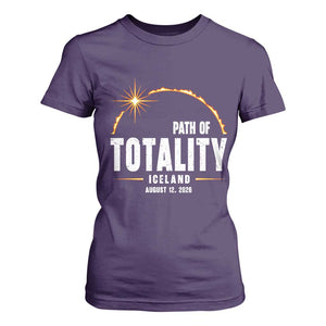 Path of Totality Iceland August 12 2026 T Shirt For Women Total Solar Eclipse Astronomy Travel Gift