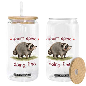 Cute Watercolor Jimothy the Raccoon Inspirational Glass Can Short Spine Doing Fine Viral Seattle Trash Panda Supporter